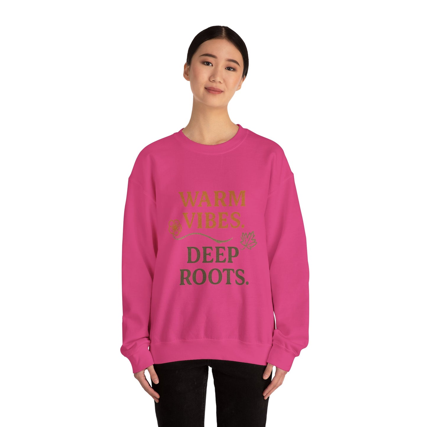 Warm Vibes Deep Roots Crewneck Sweatshirt | Cozy Unisex Sweatshirt for Fall, Gift for Nature Lovers, Casual Wear, Relaxed Fit
