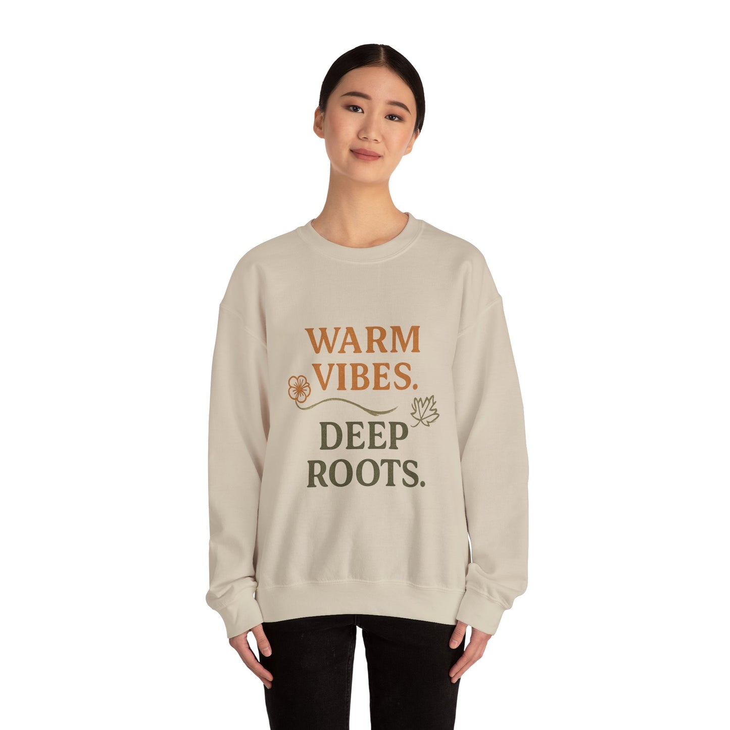Warm Vibes Deep Roots Crewneck Sweatshirt | Cozy Unisex Sweatshirt for Fall, Gift for Nature Lovers, Casual Wear, Relaxed Fit