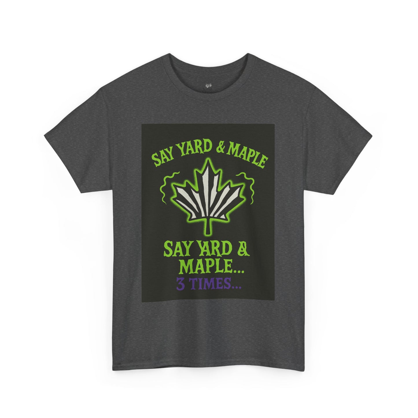 Unisex Heavy Cotton Tee: Say Yard & Maple Graphic T-Shirt, Casual Wear, Gifts for Nature Lovers, Summer Outfits, Eco-Friendly Fashion