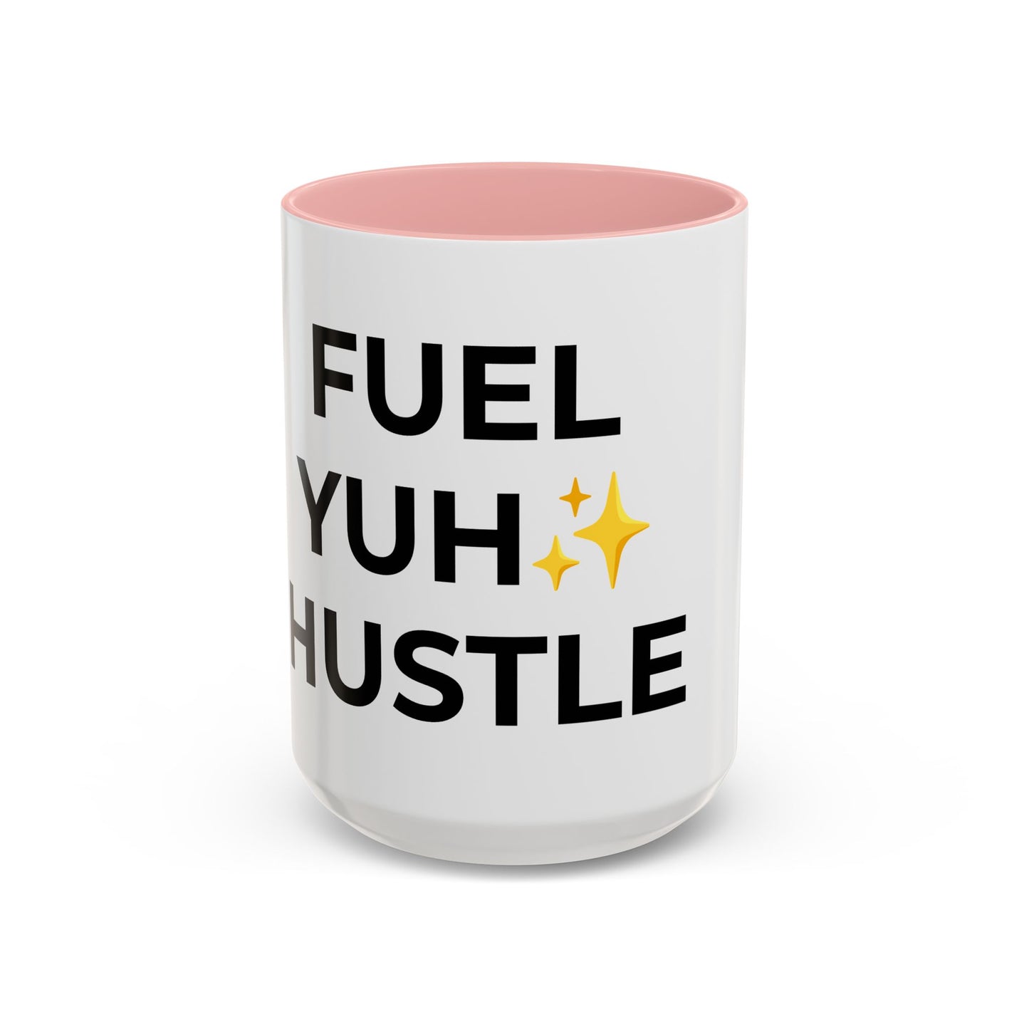 Motivational Coffee Mug - Fuel Yuh Hustle, Inspirational Drinkware, Office Mug, Gift for Entrepreneurs, Unique Coffee Cup