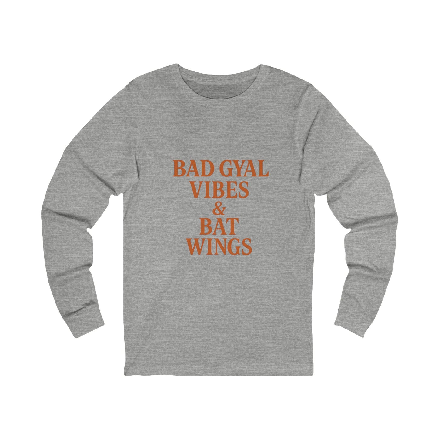 Bad Gyal Vibes Unisex Long Sleeve Tee, Edgy Graphic Tee, Casual Streetwear, Unique Gift for Her, Cool Autumn Layering