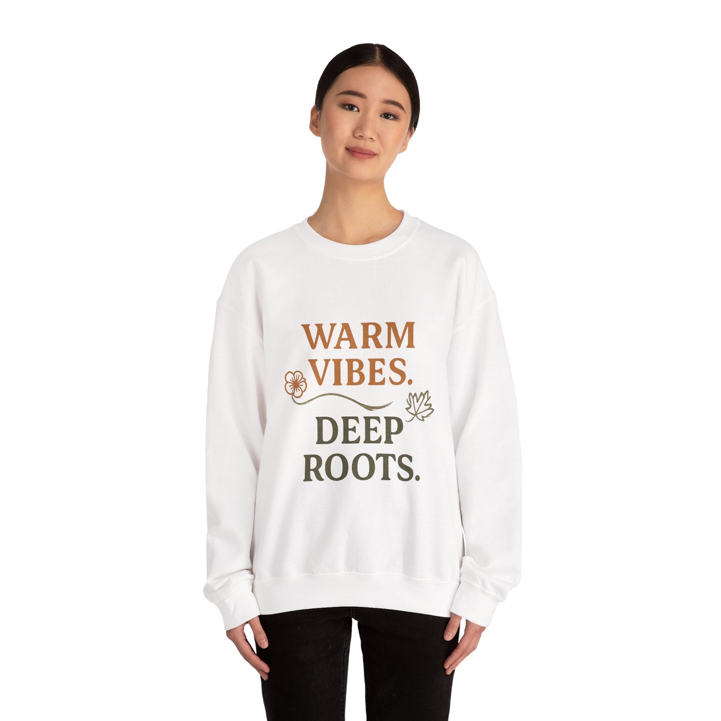 Warm Vibes Deep Roots Crewneck Sweatshirt | Cozy Unisex Sweatshirt for Fall, Gift for Nature Lovers, Casual Wear, Relaxed Fit