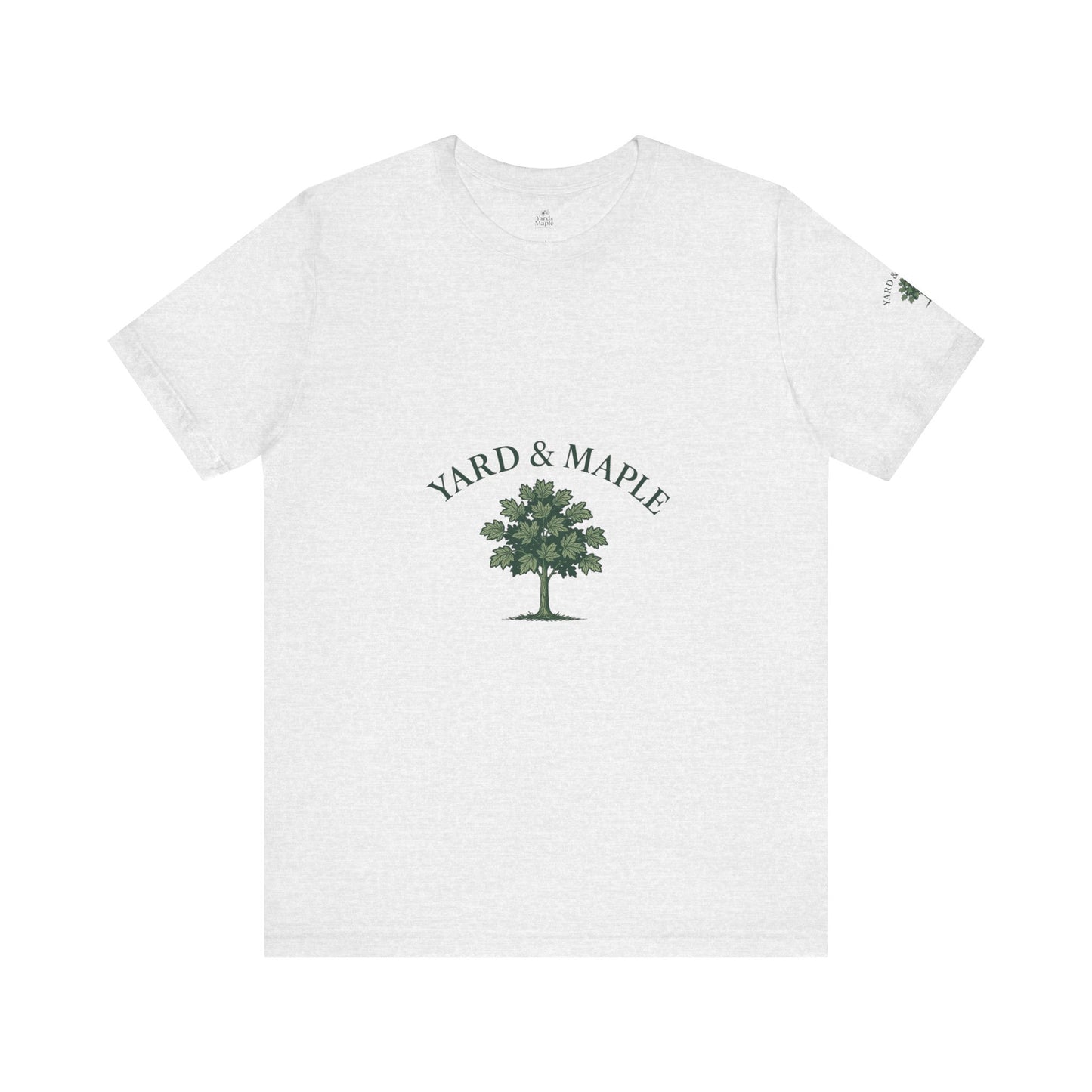Yard & Maple Unisex Tee, Nature Lover T-Shirt, Eco-Friendly Apparel, Gift for Tree Huggers, Casual Everyday Wear