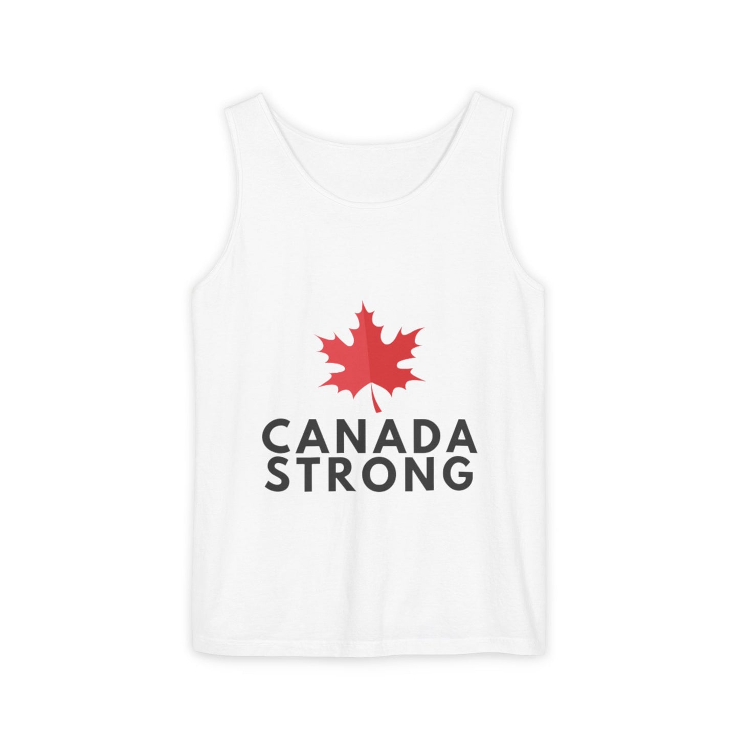 Canada Strong Unisex Garment-Dyed Tank Top, Summer Apparel, Canada Day Gift, LGBTQ+ Support, Casual Wear, Outdoor Activities