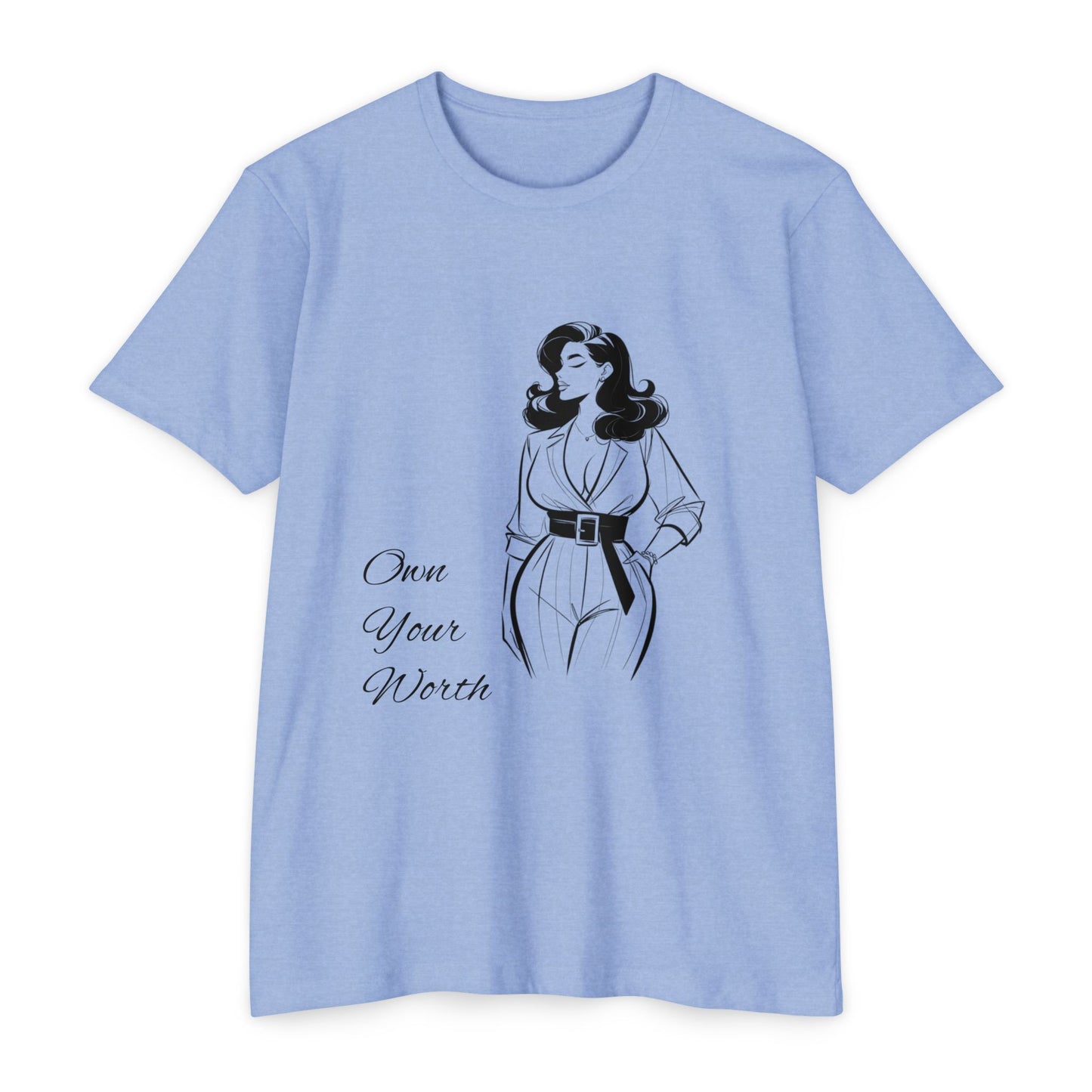 Empowering Quote T-Shirt | Own Your Worth Tee, Inspirational Fashion, Gift for Her, Motivational Apparel, Everyday Style