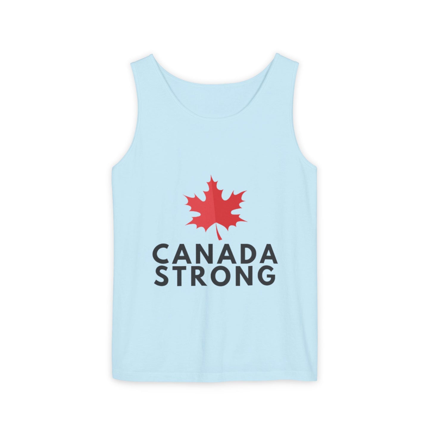 Canada Strong Unisex Garment-Dyed Tank Top, Summer Apparel, Canada Day Gift, LGBTQ+ Support, Casual Wear, Outdoor Activities
