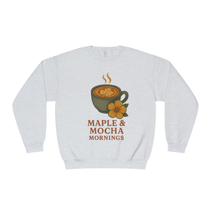 Cozy Coffee Sweatshirt - Maple & Mocha Mornings Unisex Crewneck, Warm Gift for Coffee Lovers, Casual Fall Fashion, Weekend Relaxation