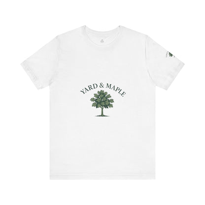 Yard & Maple Unisex Tee, Nature Lover T-Shirt, Eco-Friendly Apparel, Gift for Tree Huggers, Casual Everyday Wear