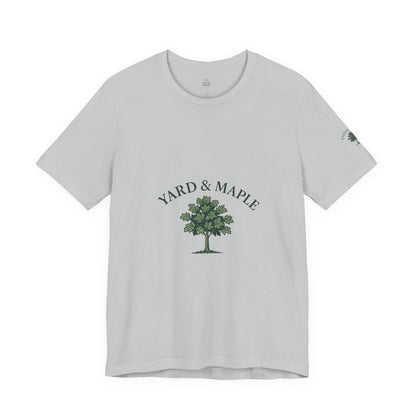 Yard & Maple Unisex Tee, Nature Lover T-Shirt, Eco-Friendly Apparel, Gift for Tree Huggers, Casual Everyday Wear