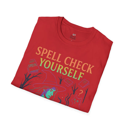 Spell Check Yourself Witchy T-Shirt, Fun Graphic Tee for Witch Lovers, Halloween Shirt, Cozy Casual Wear, Unisex Softstyle Tee