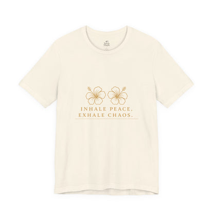 Peaceful Vibes Unisex Tee - Inhale Peace, Exhale Chaos Shirt, Relaxation T-Shirt, Meditation Top, Mindfulness Apparel