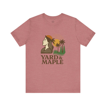 Yard & Maple Graphic Tee, Nature Inspired Unisex Shirt, Outdoor Lover Gift, Summer Vibes, Casual Wear, Vacation Essentials