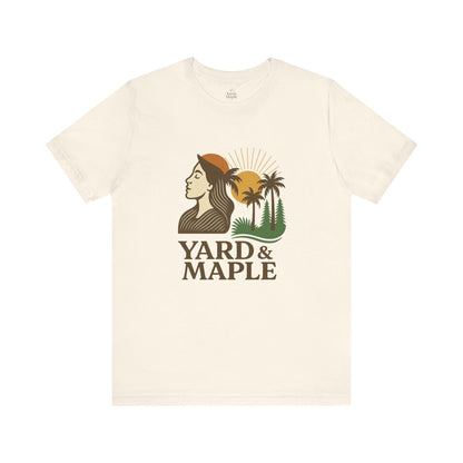 Yard & Maple Graphic Tee, Nature Inspired Unisex Shirt, Outdoor Lover Gift, Summer Vibes, Casual Wear, Vacation Essentials