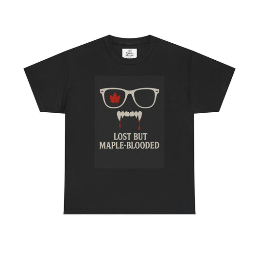 Unisex Heavy Cotton Tee with Vampire Design - Lost but Maple-Blooded Shirt for Halloween, Casual Wear, Gifts, Spooky Season, Unique Fashion