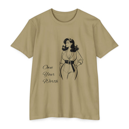 Empowering Quote T-Shirt | Own Your Worth Tee, Inspirational Fashion, Gift for Her, Motivational Apparel, Everyday Style