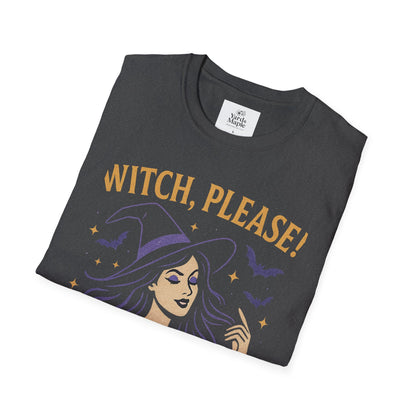 Witch Please Glam T-Shirt, Halloween Costume, Celestial T-Shirt, Gift for Her, Witchy Vibes, Boho Tee, Spooky Season Wear