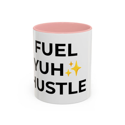 Motivational Coffee Mug - Fuel Yuh Hustle, Inspirational Drinkware, Office Mug, Gift for Entrepreneurs, Unique Coffee Cup