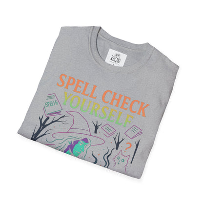 Spell Check Yourself Graphic Tee, Unisex Witch T-Shirt, Halloween Humor Top, Casual Witchy Apparel, Perfect for Spell Lovers