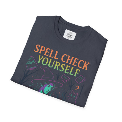 Spell Check Yourself Graphic Tee, Unisex Witch T-Shirt, Halloween Humor Top, Casual Witchy Apparel, Perfect for Spell Lovers