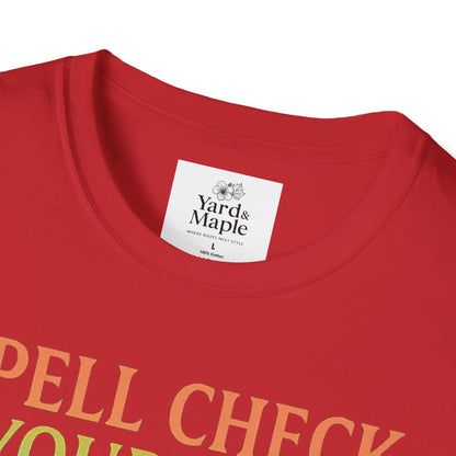 Spell Check Yourself Graphic Tee, Unisex Witch T-Shirt, Halloween Humor Top, Casual Witchy Apparel, Perfect for Spell Lovers
