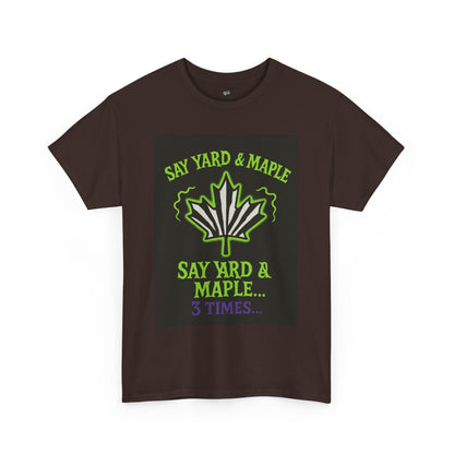 Unisex Heavy Cotton Tee: Say Yard & Maple Graphic T-Shirt, Casual Wear, Gifts for Nature Lovers, Summer Outfits, Eco-Friendly Fashion