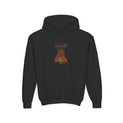 Snug Like Sunday Soup Youth Hoodie - Cozy Kids Sweatshirt, Gifts for Children, Chill Day Apparel, Double Duty Comfort