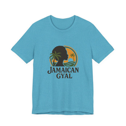 Jamaican Gyal Tee, Caribbean Vibe T-Shirt, Unisex Summer Shirt, Gift for Her, Tropical Style Apparel