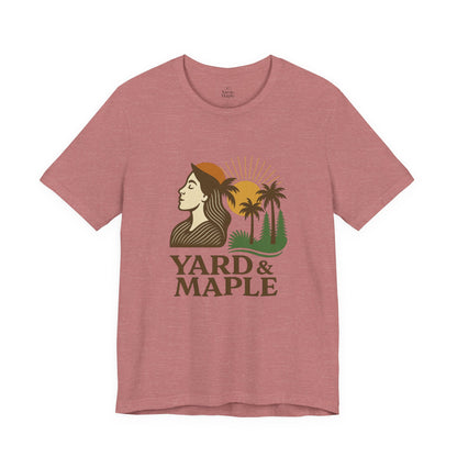 Yard & Maple Graphic Tee, Nature Inspired Unisex Shirt, Outdoor Lover Gift, Summer Vibes, Casual Wear, Vacation Essentials
