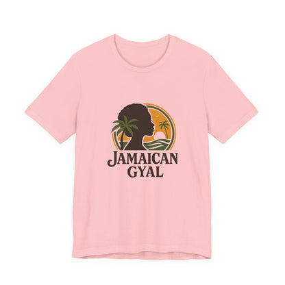 Jamaican Gyal Tee, Caribbean Vibe T-Shirt, Unisex Summer Shirt, Gift for Her, Tropical Style Apparel