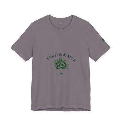 Yard & Maple Unisex Tee, Nature Lover T-Shirt, Eco-Friendly Apparel, Gift for Tree Huggers, Casual Everyday Wear