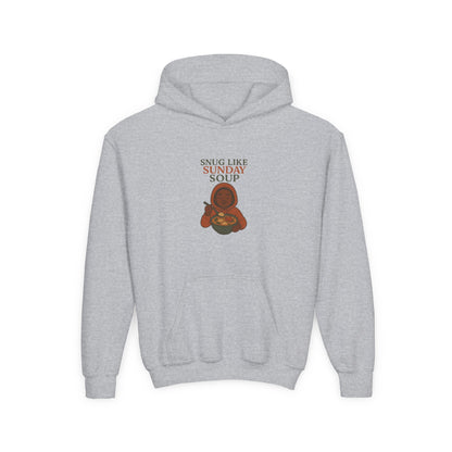Snug Like Sunday Soup Youth Hoodie - Cozy Kids Sweatshirt, Gifts for Children, Chill Day Apparel, Double Duty Comfort