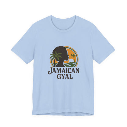 Jamaican Gyal Tee, Caribbean Vibe T-Shirt, Unisex Summer Shirt, Gift for Her, Tropical Style Apparel