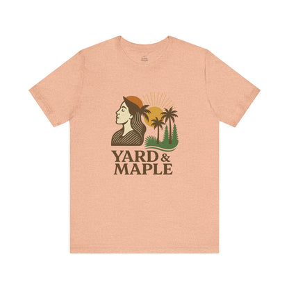 Yard & Maple Graphic Tee, Nature Inspired Unisex Shirt, Outdoor Lover Gift, Summer Vibes, Casual Wear, Vacation Essentials