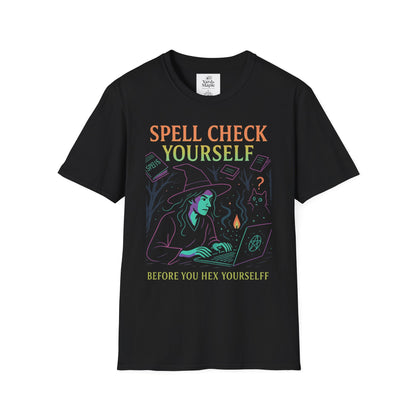 Spell Check Yourself Witchy T-Shirt, Fun Graphic Tee for Witch Lovers, Halloween Shirt, Cozy Casual Wear, Unisex Softstyle Tee