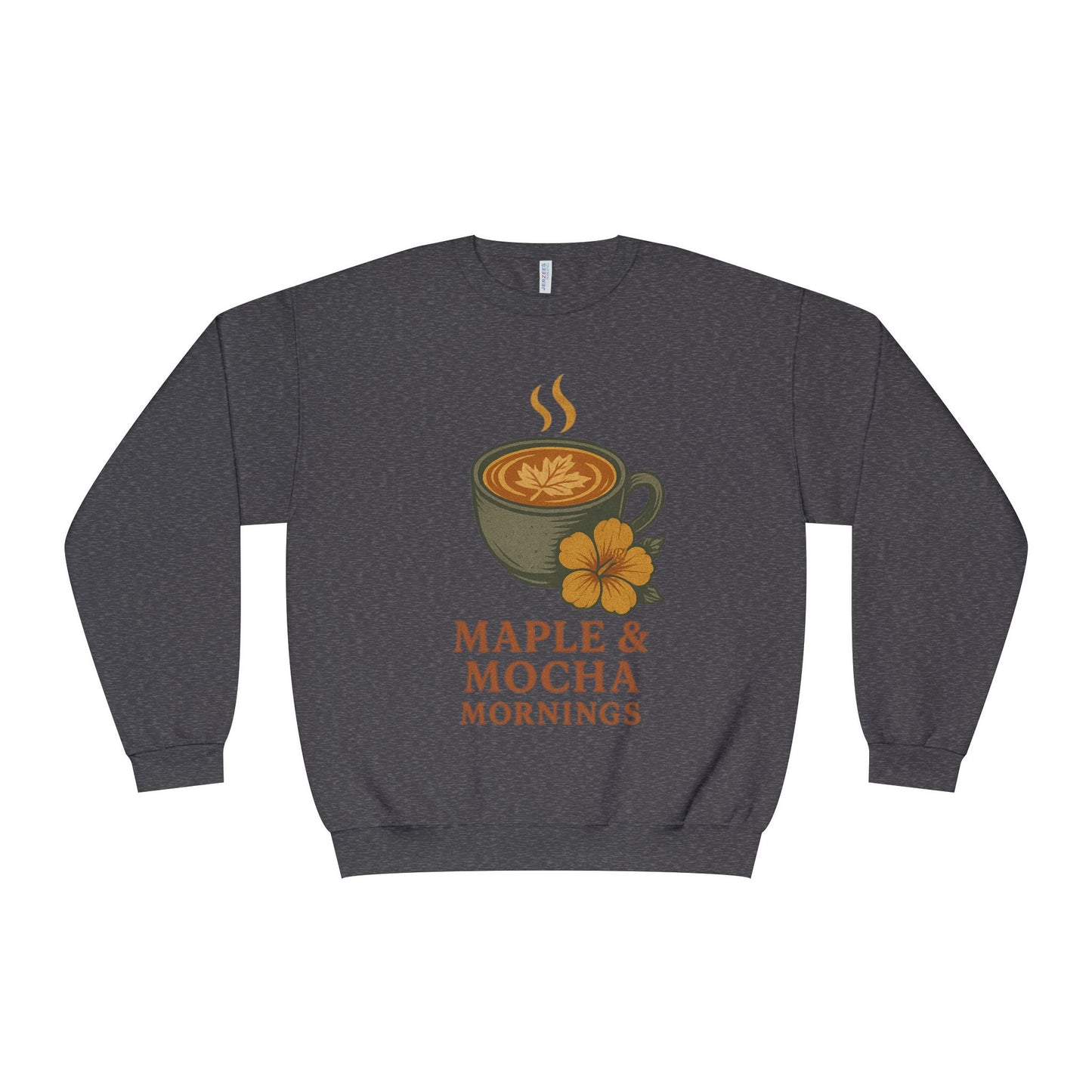 Cozy Coffee Sweatshirt - Maple & Mocha Mornings Unisex Crewneck, Warm Gift for Coffee Lovers, Casual Fall Fashion, Weekend Relaxation