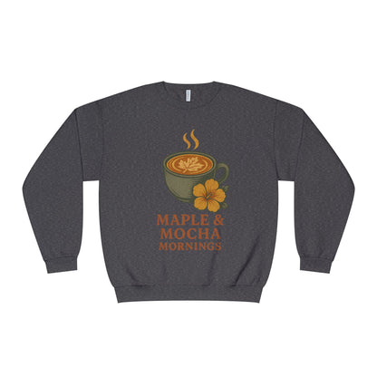 Cozy Coffee Sweatshirt - Maple & Mocha Mornings Unisex Crewneck, Warm Gift for Coffee Lovers, Casual Fall Fashion, Weekend Relaxation