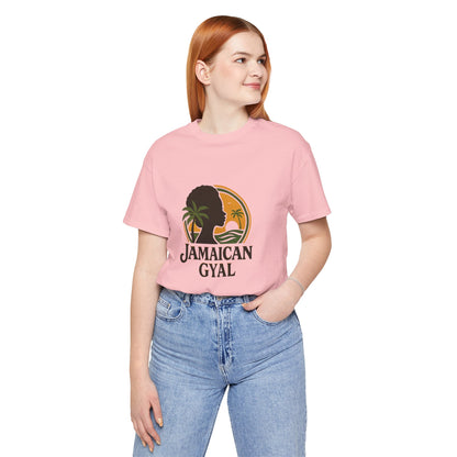 Jamaican Gyal Tee, Caribbean Vibe T-Shirt, Unisex Summer Shirt, Gift for Her, Tropical Style Apparel