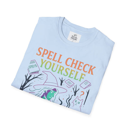 Spell Check Yourself Graphic Tee, Unisex Witch T-Shirt, Halloween Humor Top, Casual Witchy Apparel, Perfect for Spell Lovers