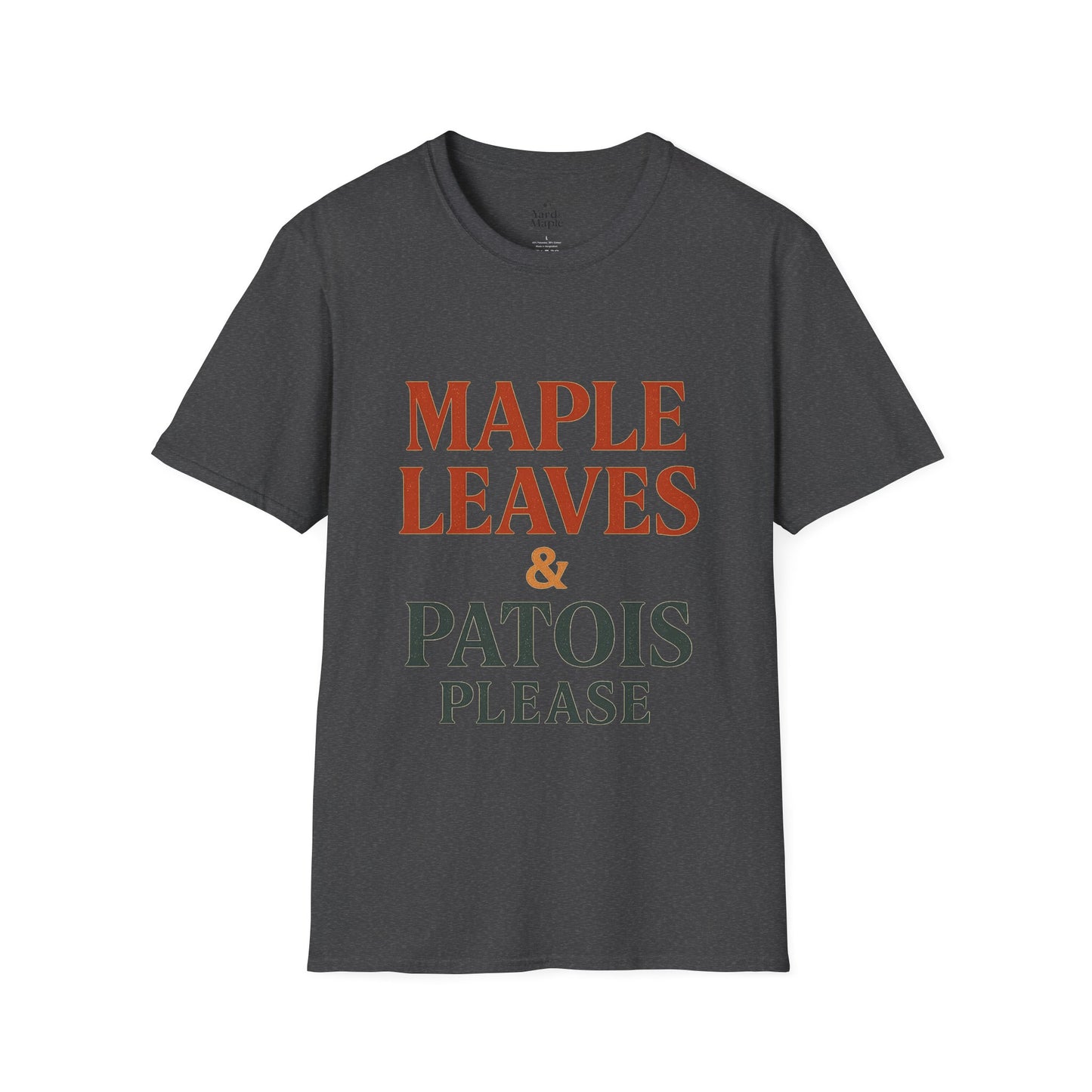 Maple Leaves & Patois Please Unisex T-Shirt, Casual Tee, Gift for Nature Lovers, Summer Wear, Eco-Friendly Fashion