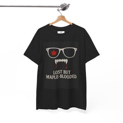 Unisex Heavy Cotton Tee with Vampire Design - Lost but Maple-Blooded Shirt for Halloween, Casual Wear, Gifts, Spooky Season, Unique Fashion