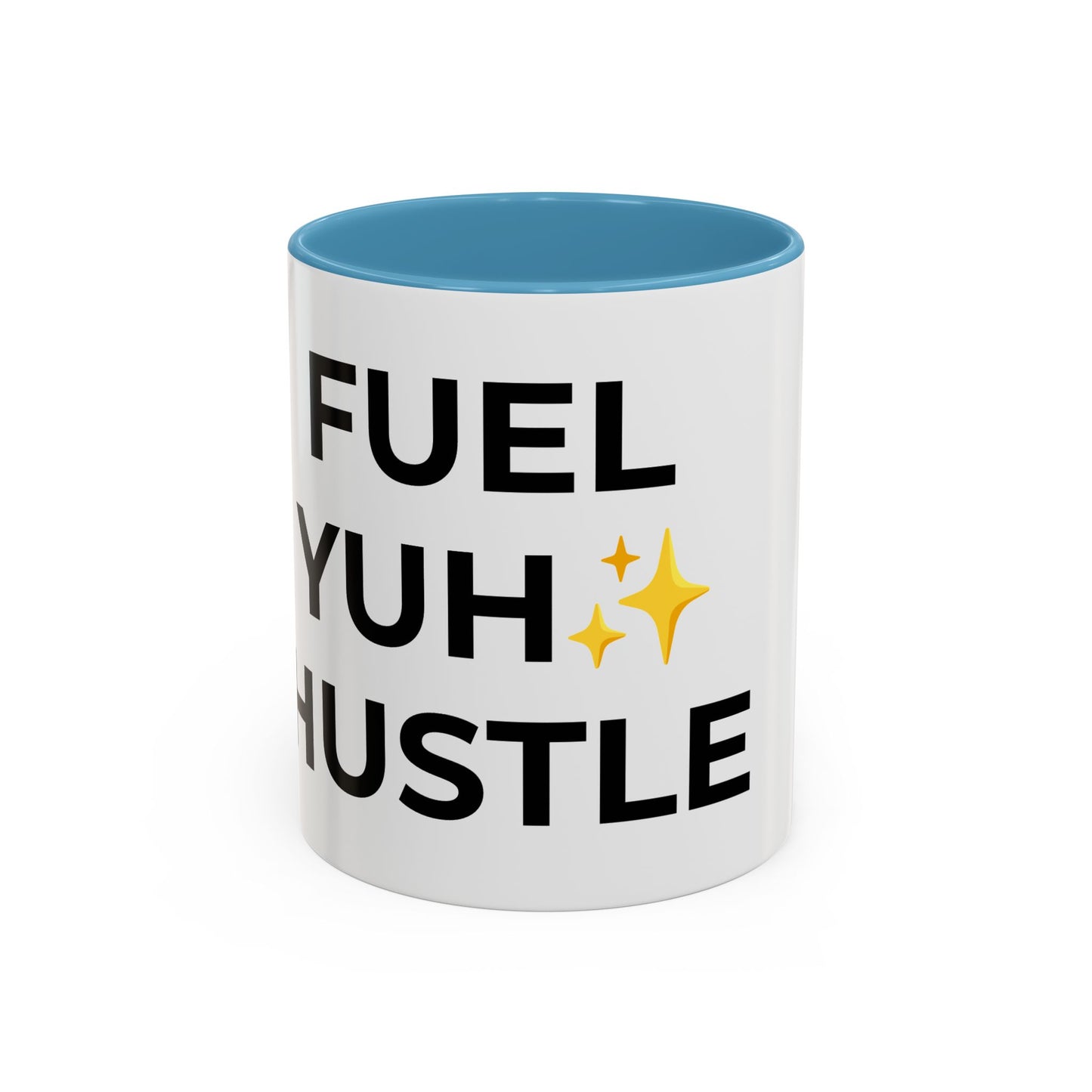 Motivational Coffee Mug - Fuel Yuh Hustle, Inspirational Drinkware, Office Mug, Gift for Entrepreneurs, Unique Coffee Cup