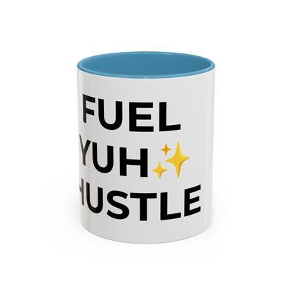 Motivational Coffee Mug - Fuel Yuh Hustle, Inspirational Drinkware, Office Mug, Gift for Entrepreneurs, Unique Coffee Cup