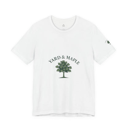 Yard & Maple Unisex Tee, Nature Lover T-Shirt, Eco-Friendly Apparel, Gift for Tree Huggers, Casual Everyday Wear