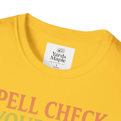 Spell Check Yourself Graphic Tee, Unisex Witch T-Shirt, Halloween Humor Top, Casual Witchy Apparel, Perfect for Spell Lovers