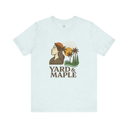 Yard & Maple Graphic Tee, Nature Inspired Unisex Shirt, Outdoor Lover Gift, Summer Vibes, Casual Wear, Vacation Essentials