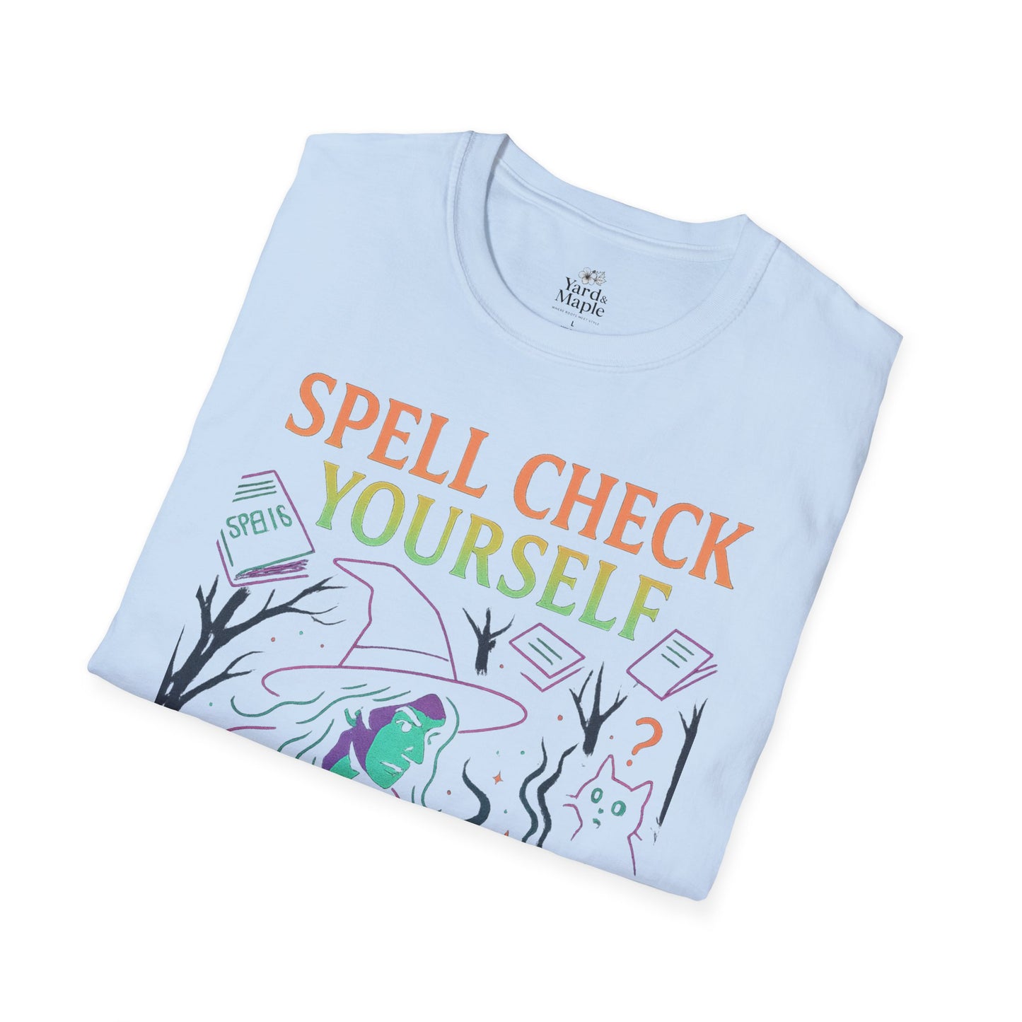 Spell Check Yourself Witchy T-Shirt, Fun Graphic Tee for Witch Lovers, Halloween Shirt, Cozy Casual Wear, Unisex Softstyle Tee