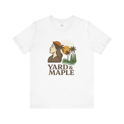 Yard & Maple Graphic Tee, Nature Inspired Unisex Shirt, Outdoor Lover Gift, Summer Vibes, Casual Wear, Vacation Essentials